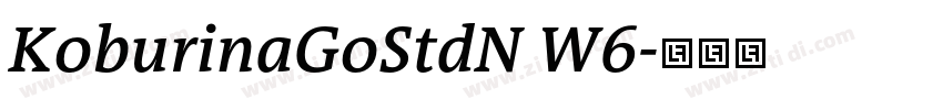 KoburinaGoStdN W6字体转换